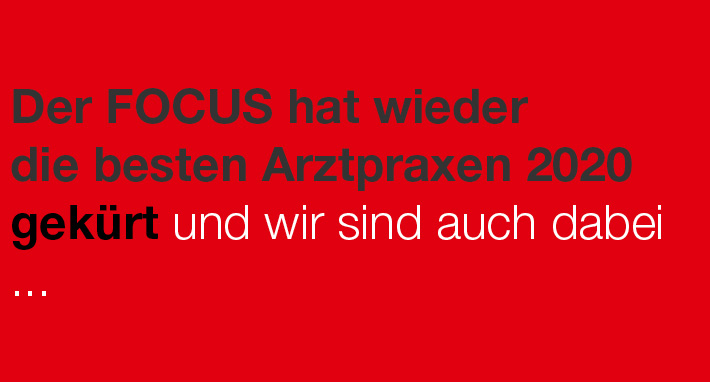 Focus-Empfehlung 2020: Empfohlener Arzt in der Region