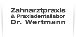 Zahnarztpraxis & Praxisdentallabor Dr. Wertmann